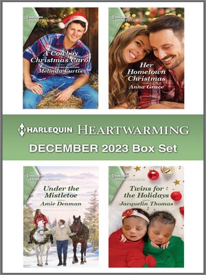 cover image of Harlequin Heartwarming December 2023 Box Set